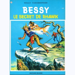 Bessy : Tome 84, Le secret de Rhawik