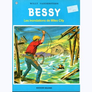 Bessy : Tome 103, Les inondations de Miles City