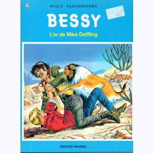 Bessy : Tome 104, L'or de Mike Deffling
