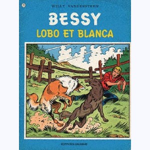 Bessy : Tome 123, Lobo et Blanca