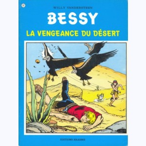 Bessy : Tome 132, La vengeance du désert