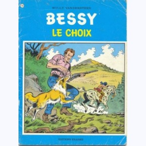 Bessy : Tome 133, Le choix