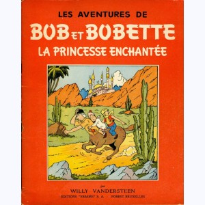 Bob et Bobette : Tome 2, La princesse enchantée