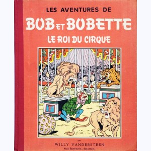 Bob et Bobette : Tome 14, Le roi du cirque : 