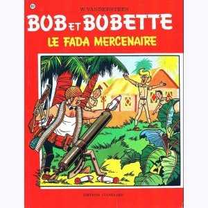 Bob et Bobette : Tome 82, Le fada mercenaire