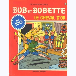 Bob et Bobette : Tome 100, Le cheval d'or