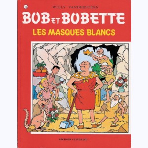Bob et Bobette : Tome 112, Les masques blancs