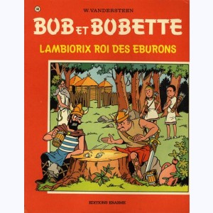 Bob et Bobette : Tome 144, Lambiorix roi des Eburons : 