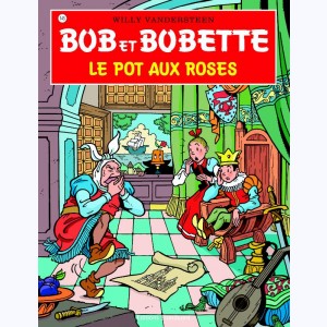 Bob et Bobette : Tome 145, Le pot aux roses