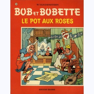 Bob et Bobette : Tome 145, Le pot aux roses : 