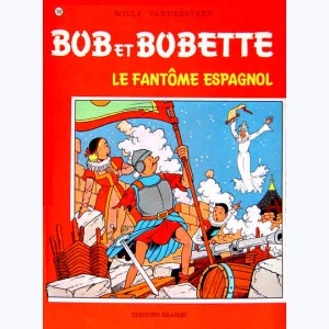 Bob et Bobette : Tome 150, Le fantôme espagnol : 
