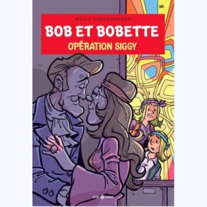 Bob et Bobette : Tome 345, Opération siggy