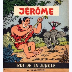 Jérôme : Tome 3, Le roi de la jungle