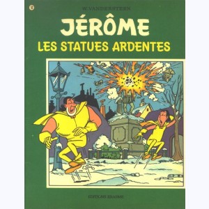 Jérôme : Tome 52, Les statues ardentes