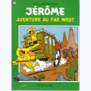 Jérôme : Tome 72, Aventure au far west
