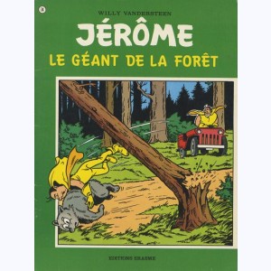 Jérôme : Tome 74, Le géant de la forêt