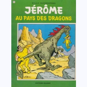 Jérôme : Tome 81, Au pays des dragons