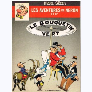 Les Aventures de Néron et Cie : Tome 77, Le Bouquetin Vert
