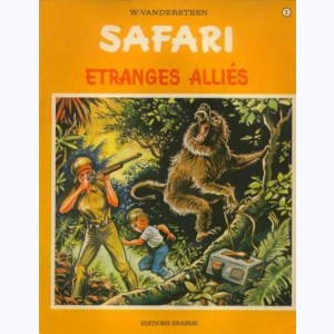 Safari : Tome 3, Etranges alliés