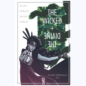 The Wicked + The Divine : Tome 6, Phase impériale 2/2