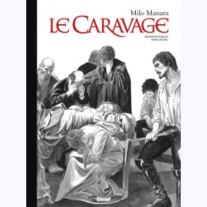 Le Caravage : Tome (1 & 2), Intégrale