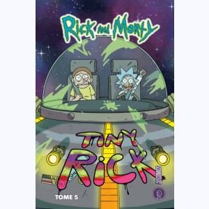 Rick & Morty : Tome 5