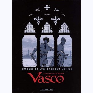 Vasco, Ombres et Lumières sur Venise