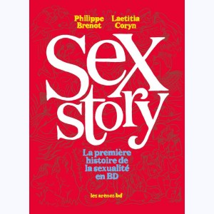 Sex Story, La première histoire de la sexualité en BD