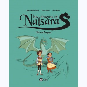 Les dragons de Nalsara : Tome 1, L'île aux Dragons