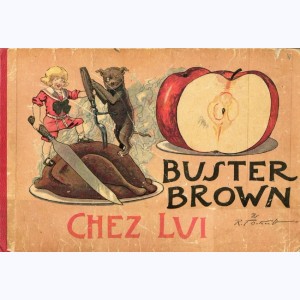 Buster Brown : Tome 5, Buster Brown chez lui