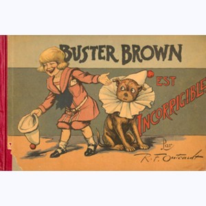 Buster Brown : Tome 7, Buster Brown est incorrigible