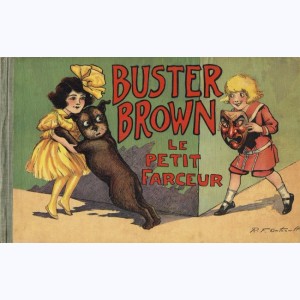 Buster Brown : Tome 9, Buster Brown le petit farceur