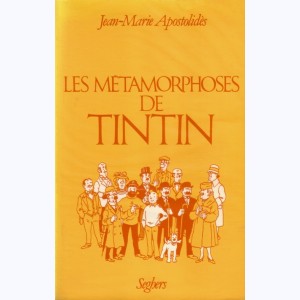 Autour de Tintin, Les Métamorphoses de Tintin : 