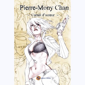 Carnet d'Auteur, Pierre-Mony Chan #2