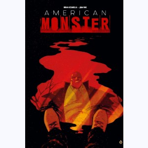 American Monster : Tome 1