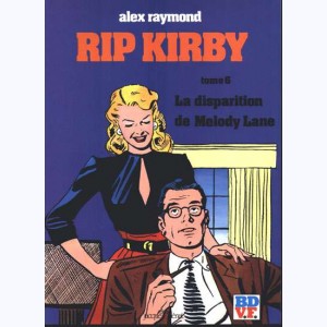 Rip Kirby : Tome 6, La disparition de Melody Lane