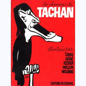 Les chansons de Tachan : Tome 1