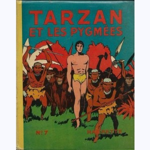 Tarzan : Tome 7, Tarzan et les Pygmées