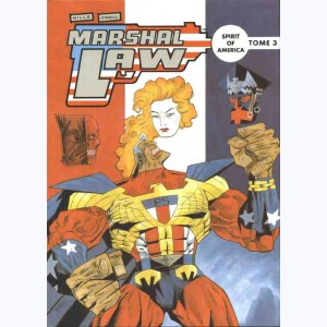 Marshal Law : Tome 3, Spirit of América
