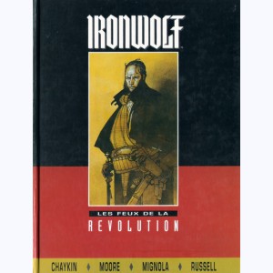 Ironwolf, Les feux de la révolution : 