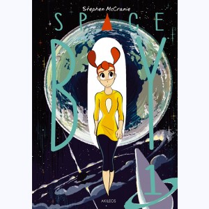 Space Boy : Tome 1 : 