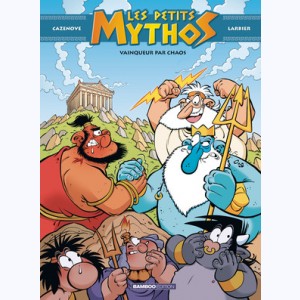 Les Petits Mythos : Tome 10, Vainqueur par chaos