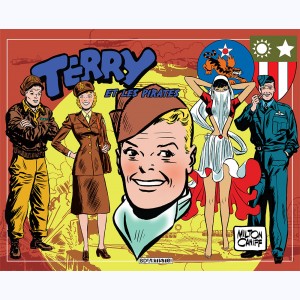 Terry et les pirates : Tome 5, 1943 à 1944