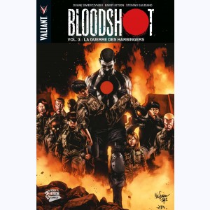 Bloodshot : Tome 3, La Guerre des Harbingers