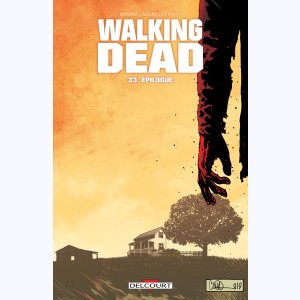 Walking Dead : Tome 33, Épilogue