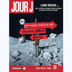 Jour J : Tome 39, Lune Rouge 2/3