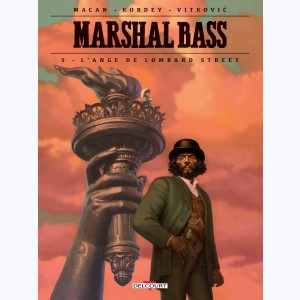 Marshal Bass : Tome 5, L'ange de Lombard street