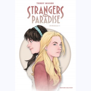 Strangers in Paradise : Tome 4, Intégrale
