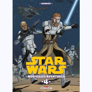Star Wars - Nouvelles Aventures : Tome 4