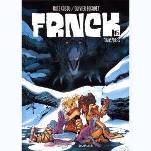 FRNCK : Tome 6, Dinosaures